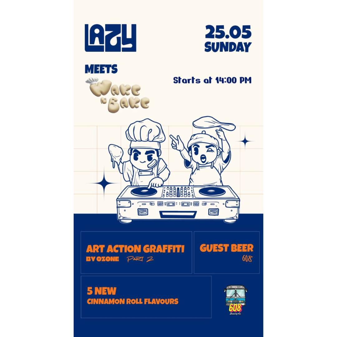 WAKE N BAKE MEETS LAZY